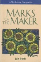 Jan Bush - MARKS OF THE MAKER, Häftad