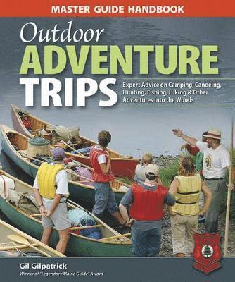 Master Guide Handbook to Outdoor Adventure Trips 1