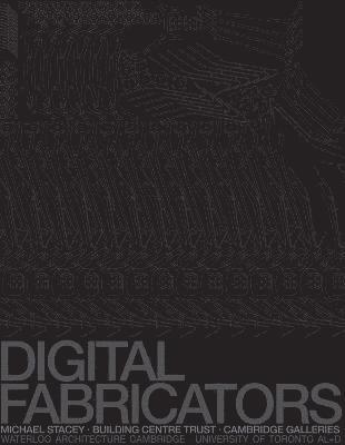 Digital Fabricators