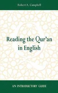 bokomslag Reading the Qur'an in English