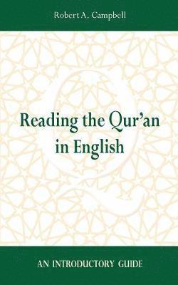 bokomslag Reading the Qur'an in English