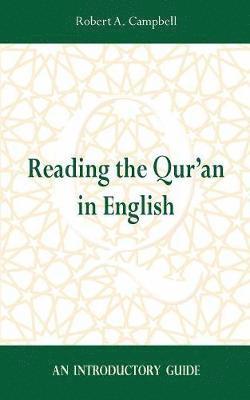 bokomslag Reading the Qur'an in English