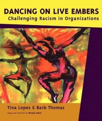 bokomslag Dancing on Live Embers