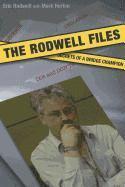 bokomslag The Rodwell Files