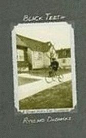 Ryszard Dubanski - Black Teeth: And Other North End Souvenirs, Häftad