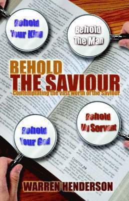 Behold the Saviour 1