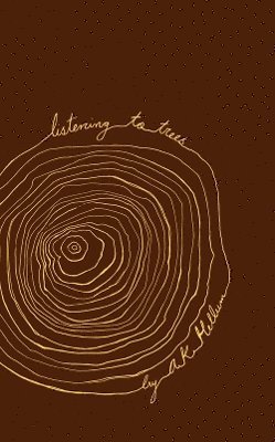 Andreas (A.K.) Kare Hellum - Listening to Trees, Häftad