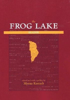 bokomslag Frog Lake Reader, The