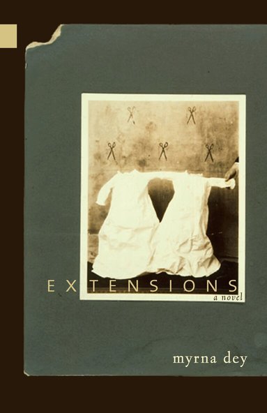 Myrna Dey - Extensions, Häftad