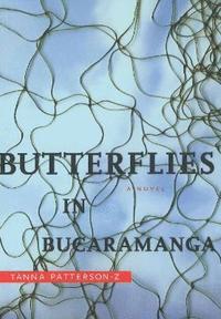 bokomslag Butterflies in Bucaramanga