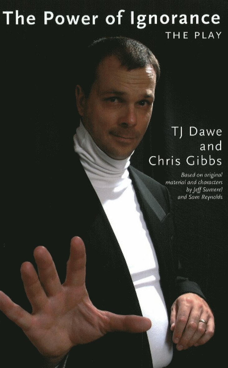 T. J. Dawe, Chris Gibbs - Power of Ignorance, Häftad