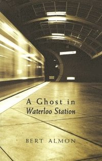 bokomslag Ghost in Waterloo Station