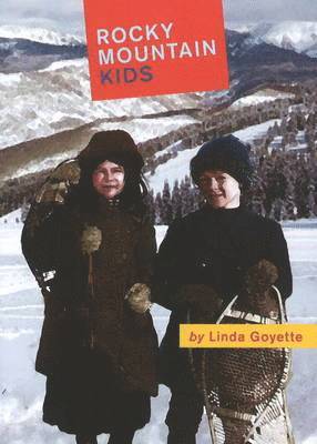 Rocky Mountain Kids 1