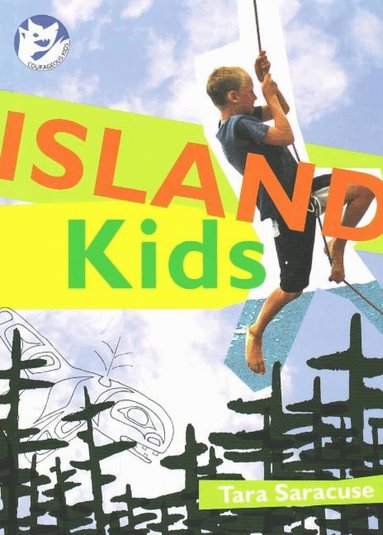 Tara Saracuse - Island Kids, Häftad