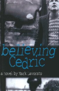 bokomslag Believing Cedric