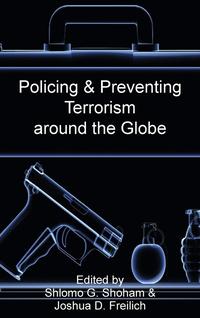 bokomslag Policing & Preventing Terrorism Around the Globe