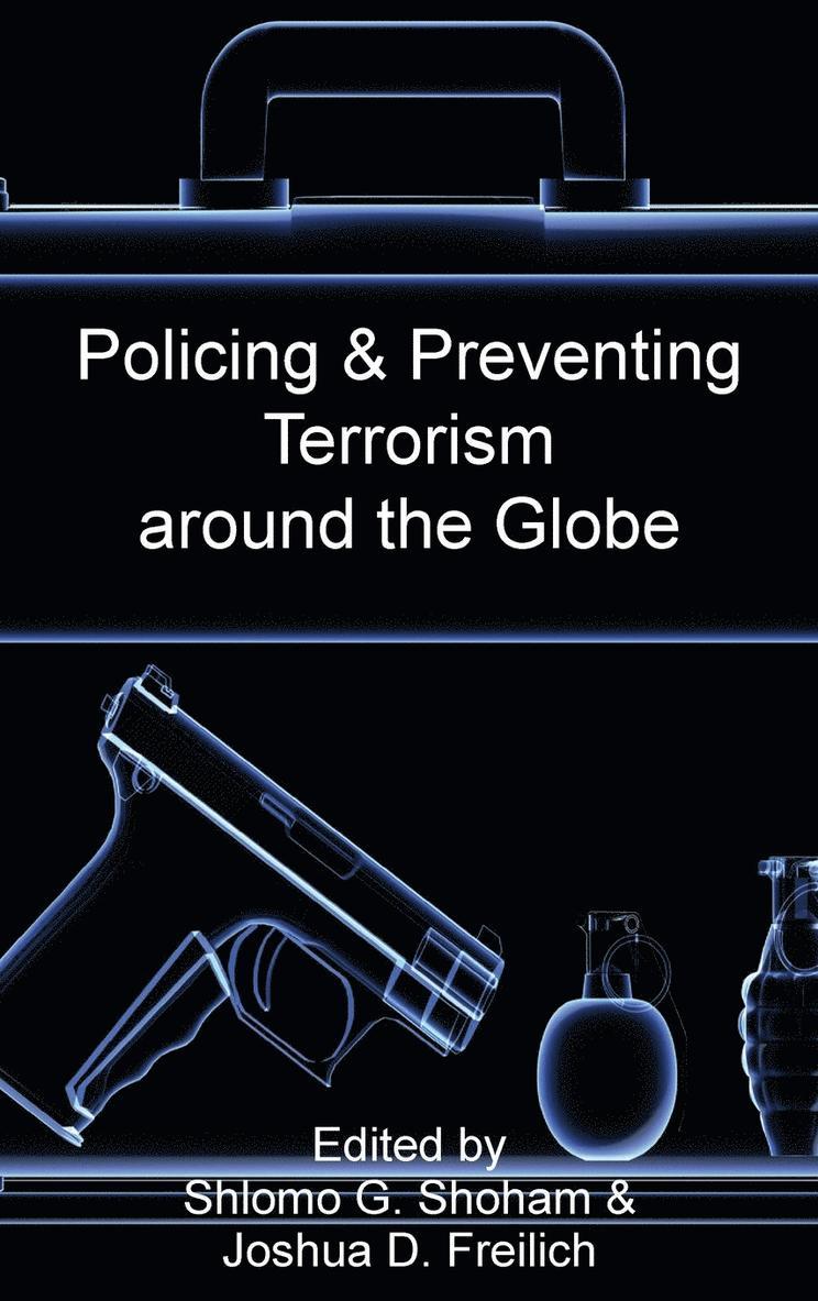 Policing & Preventing Terrorism Around the Globe 1