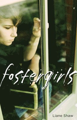Liane Shaw - Fostergirls, Häftad
