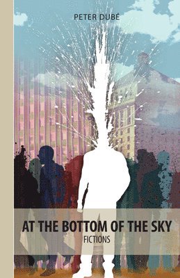 At The Bottom Of The Sky