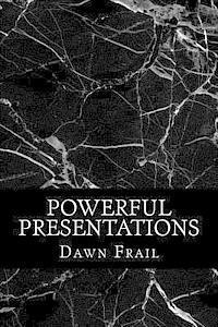 Powerful Presentations 1