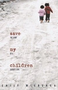 bokomslag Save My Children