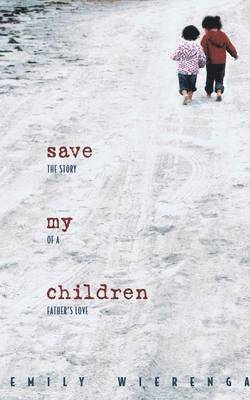 Save My Children 1