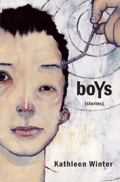 Kathleen Winter - boYs, Häftad