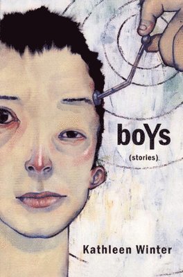 Kathleen Winter - boYs, Häftad