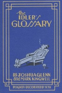 bokomslag The Idler's Glossary
