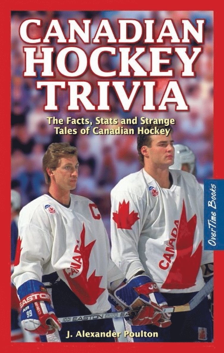 J. Alexander Poulton - Canadian Hockey Trivia, Häftad
