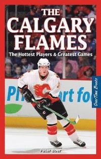 bokomslag Calgary Flames, The