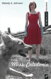 Melody Johnson - Miss Caledonia, Häftad