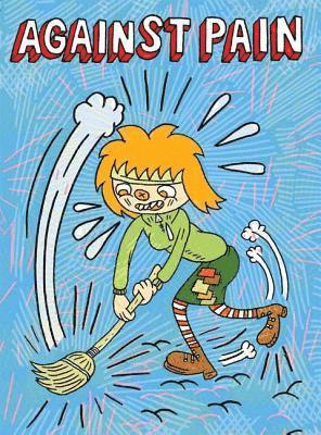 Ron Rege - Against Pain, Häftad