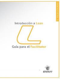 bokomslag Intro a Lean Facilitator Guide (Spanish)