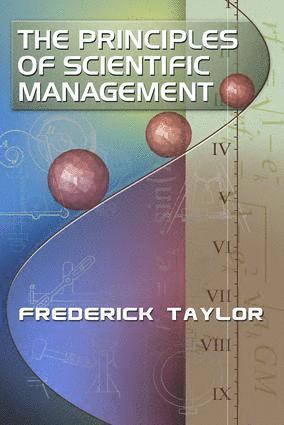 Frederick Taylor - Principles of Scientific Management, by Frederick Taylor, Häftad