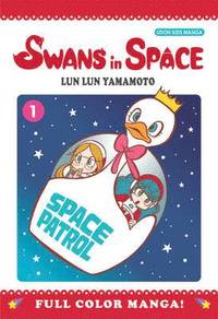 bokomslag Swans in Space: v. 1