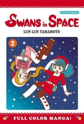 bokomslag Swans in Space Volume 2