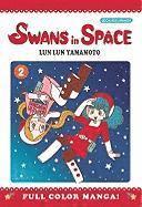 Swans in Space: v. 2 1