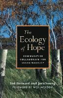 bokomslag The Ecology of Hope: Communities Collaborate for Sustainability