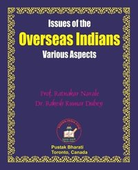 bokomslag Issues of the Overseas Indians: Various Aspects