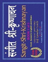 Ratnakar Narale - Sangit-Shri-Krishnayan, Volume 1 of Sangit-Shri-Krishna-Ramayan, Hindi-Sanskrit-English, Häftad