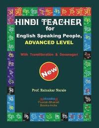 bokomslag Hindi Teacher for English Speaking People, Advanced Level