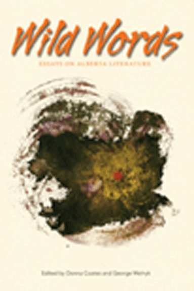 Donna Coates, George Melnyk - Wild Words, Häftad