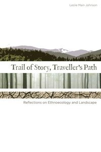 bokomslag Trail of Story, Travellers' Path