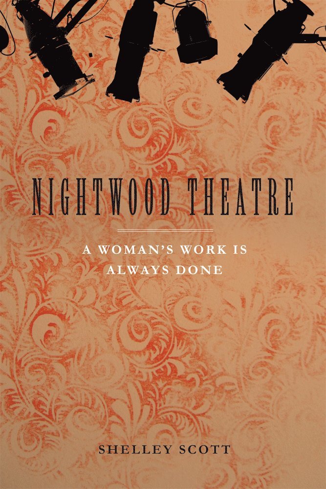 Shelley Scott - Nightwood Theatre, Häftad