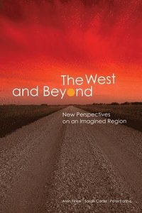 bokomslag The West and Beyond