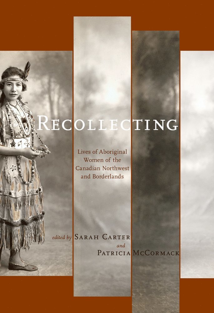 Sarah Carter, Patricia McCormack - Recollecting, Häftad
