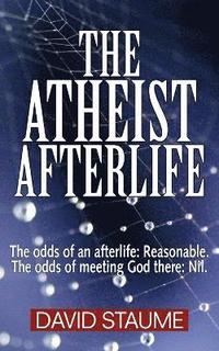 bokomslag The Atheist Afterlife