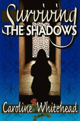 Surviving The Shadows 1