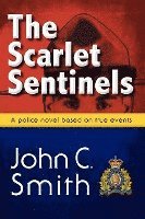 bokomslag The Scarlet Sentinels (pbk)